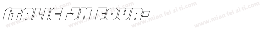 Italic JX Four字体转换
